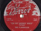 Doo Wop 78 FLAMINGOS On My Merry Way PARROT 808 E HEAR 853