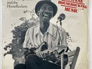 Hound Dog Taylor & The Houserockers “Genuine Houserocking Music” LP (VG+) 1982