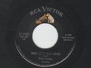 ROCKABILLY 45 - ELVIS PRESLEY -  BABY LET'S PLAY HOUSE -  HEAR  1955  RCA