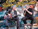 Elvin Bishop & Charlie Musselwhite 100 Years of Blues (Vinyl) 12