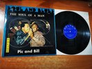 PIC AND BILL The soul of a man Soul and Blues  SPAIN LP VINYL 1969 OOP