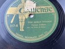 78 Record Vernon Dalhart The Great Titanic/The Freight Wreck At Altoona 317