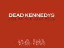 Dead Kennedys - LIVE AT THE DEAF CLUB (RED VINYL) - PUNK *COLOR*