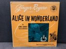 ALICE IN WONDERLAND - GINGER ROGERS - RARE DECCA 10