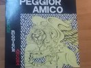 PEGGIOR AMICO 