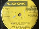 CYRIL DIAZ American Musicians in Trinidad 45 Advice To Scientists LORD SUPERIOR