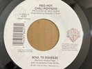 RED HOT CHILI PEPPERS Soul To Squeeze / Nobody Weird Like Me 45 WB 7-18401 NEW