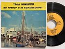 LES VIKINGS De Retour A La Guadeloupe AFRO LATIN GUAGUANCO 45 VG++ HEAR