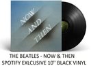 The Beatles - Now And Then 10 Inch Single (Spotify Fans First), Sealed