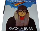 THE BEVIS FROND - VAVONA BURR -