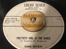 GENE WYATT Prettiest Girl At The Dance / Music And Arithmetic 45 Rockabilly Hear