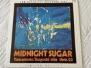 Three Blind Mice Tsuyoshi Yamamoto Trio TBM-23 Midnight Sugar LP Japan 180g Ltd