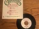 CARPENTERS - CHRISTMAS SONG / MERRY CHRISTMAS DARLING, A & M PROMO W/ PS, RARE