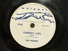 The Robins Cherry Lips Out Of The Picture 78 RPM 10