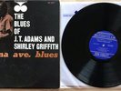 THE BLUES OF J. T. ADAMS AND SHIRLEY GRIFFITH - INDIANA AVE BLUES - Bluesville