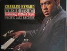 CHARLES KYNARD / WHERE IT'S AT featuring CLIFFORD SCOTT [PACIFIC] original MONO