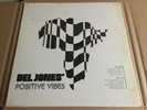- Del Jones' Positive Vibes - Self-Titled - OG 1974 Hikeka Funk LP EX