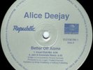 Alice Deejay - Better Off Alone (12