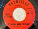 Garage Rocker 45 Casuals - It's Gonna Work Out Right NASHVILLE