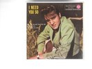 ELVIS PRESLEY: I NEED YOU SO   EP ITALY IN CONDIZIONI PERFETTE CON ETICHETTA BLU