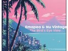 Emapea & Nu Vintage - The Bird's Eye View / Vinyl LP