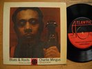 CHARLIE MINGUS Blues & Roots EP Wednesday Night 45 7 1960 Sweden VG+/EX- Charles