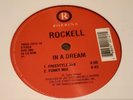 VERY RARE  ROCKELL / IN A DREAM  12