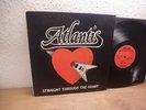 Atlantis – Straight Through The Heart, PRIVATE METAL LP  12