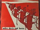 MILES DAVIS AND HORNS.  PRLP 7025, 1ST, RVGe VERY RARE, FLAT EDGE