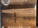 RARE Bear's Den - AGAPE & WITHOUT/WITHIN VINYL Both Ep’s In One Jacket 500 Made