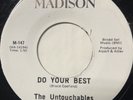 UNTOUCHABLES - DO YOUR BEST / RAISIN SUGAR CANE - SOUL 45