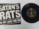 Satan's Rats - In My Love For You/Facade 7