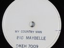 R&B 78 BIG MAYBELLE My Country Man OKEH 7009 E- test pressing HEAR 1493
