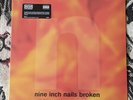 Broken by Nine Inch Nails (VINYL Record, 2017) NEW SEALED NIN