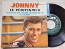 JOHNNY HALLYDAY RARE EP 434955 LE PENITENTIER COLOMBET+LANGUETTE SUPER ETAT