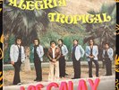 LOS GALAX - Alegria Tropical / RARE CUMBIA PSYCH PERU LP VIRREY