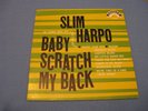 SLIM HARPO BABY SCRATCH MY BACK 1966 EXCELLO LP 8005 LOUISIANA BLUES HARMONICA