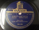 Violin 78 rpm. Spanish violinista JUAN ALOS plays Aires gitanos by SARASATE