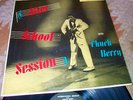 CHUCK BERRY After School Session CHESS Orig* WEE HOURS No Money Down HAVANA MOON