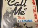 Call Me Argentina  Blondie 7 Inch Vinyl In Rare Picture Cover Vgc