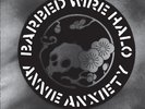 Annie Anxiety - Barbed Wire Halo [New Vinyl LP]