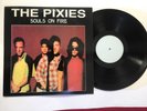 The Pixies - Souls On Fire LP - Live, Holland 1989 and 1988 Demos