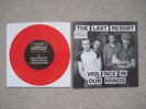 LAST RESORT VIOLENCE IN OUR MINDS Red Vinyl 7