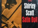 SHIRLEY SCOTT Satin Doll LP PRESTIGE PRLP 7283 US '63 MONO SEALED George Tucker
