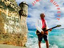 Life On The Flip Side by Jimmy Buffett (Record, 2020)