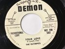 45 RPM Olympics DEMON 1514 Your Love / Chicken M-