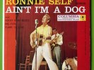Ronnie Self - ‘Ain’t I’m A Dog’  7” 45rpm EP Rock Pop Rockabilly Vinyl Rare USA