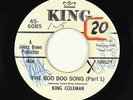 Funk R&B 45 - King Coleman - The Boo Boo Song - King