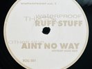 Waterproof Aka Tom & Jerry - Ruff Stuff / Aint No Way - Very Rare Jungle Record
