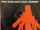 RED GARLAND Soul Burnin’ LP PRESTIGE PR 7307 rare blue lbl mono  VAN GELDER VG+